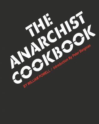 The Anarchist Cookbook (häftad)