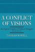 A Conflict of Visions