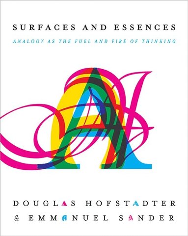 Surfaces and Essences (inbunden)