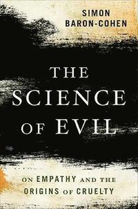 The Science of Evil (hftad)