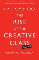 The Rise of the Creative Class--Revisited (häftad)