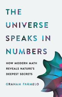 The Universe Speaks in Numbers (inbunden)