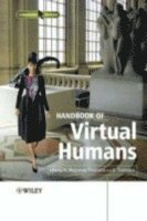 Handbook of Virtual Humans (inbunden)