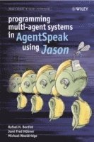 Programming Multi-Agent Systems in AgentSpeak using Jason (inbunden)