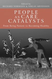 People as Care Catalysts (e-bok)