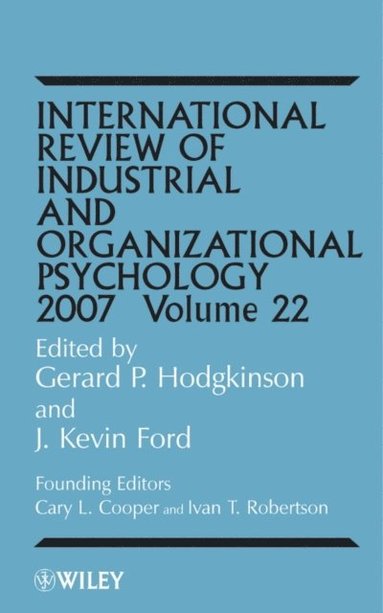 International Review of Industrial and Organizational Psychology 2007, Volume 22 (e-bok)