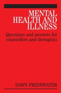 Mental Health and Illness (e-bok)