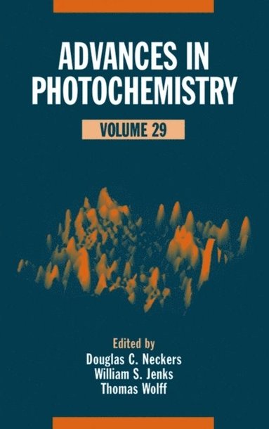 Advances in Photochemistry, Volume 29 (inbunden)