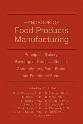 Handbook of Food Products Manufacturing, Volume 1 (inbunden)