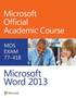Exam 77-418 Microsoft Word 2013