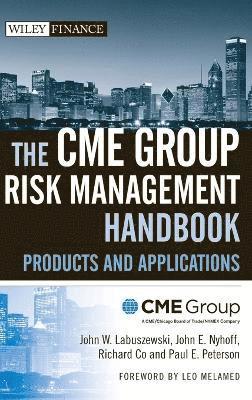 The CME Group Risk Management Handbook (inbunden)