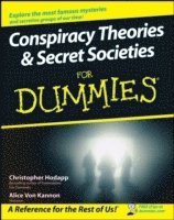 Conspiracy Theories and Secret Societies For Dummies (h�ftad)