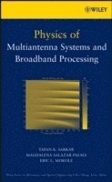 Physics of Multiantenna Systems and Broadband Processing (inbunden)