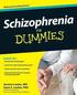 Schizophrenia For Dummies