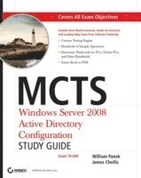 MCTS: Windows Server 2008 Active Directory Configuration Study Guide: Exam (häftad)