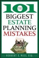 The 101 Biggest Estate Planning Mistakes (häftad)