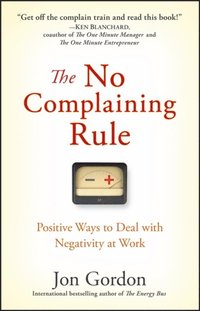 No Complaining Rule (e-bok)
