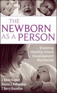The Newborn as a Person (inbunden)