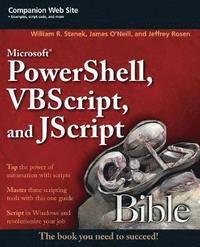 Microsoft PowerShell, VBScript and JScript Bible (häftad)