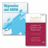 Regression and ANOVA: An Integrated Approach Using SAS Software + Applied Statistics: Analysis of Variance and Regression, Third Edition Set (hftad)