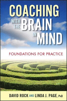 Coaching with the Brain in Mind (inbunden)