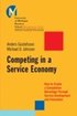 Competing in a Service Economy