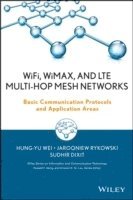 WiFi, WiMAX, and LTE Multi-hop Mesh Networks (inbunden)