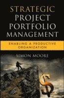 Strategic Project Portfolio Management (inbunden)