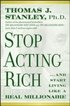 Stop Acting Rich
