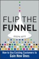 Flip the Funnel (inbunden)