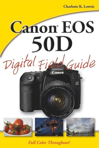 Canon EOS 50D Digital Field Guide (häftad)