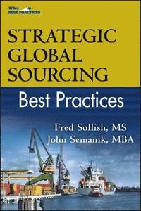 Strategic Global Sourcing Best Practices (inbunden)