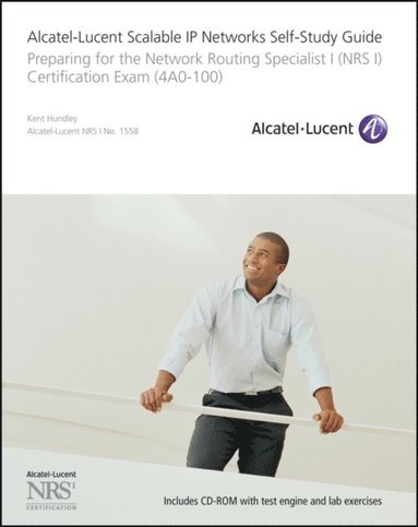 Alcatel-Lucent Scalable IP Networks Self-Study Guide (häftad)