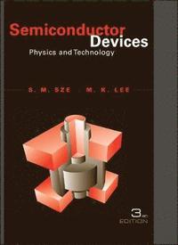Semiconductor Devices - Physics and Technology 3e (inbunden)