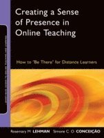 Creating a Sense of Presence in Online Teaching (inbunden)