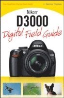 Nikon D3000 Digital Field Guide (häftad)