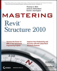 Mastering Revit Structure 2010 (e-bok)