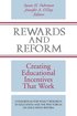 Rewards and Reform
