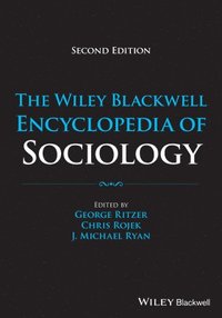 The Wiley Blackwell Encyclopedia of Sociology, 12 Volumes (inbunden)