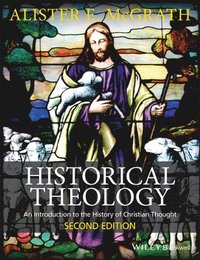 Historical Theology (häftad)