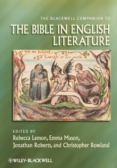 Blackwell Companion to the Bible in English Literature (h�ftad)