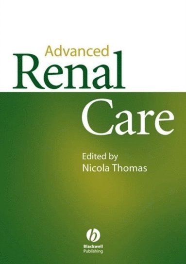 Advanced Renal Care (inbunden)