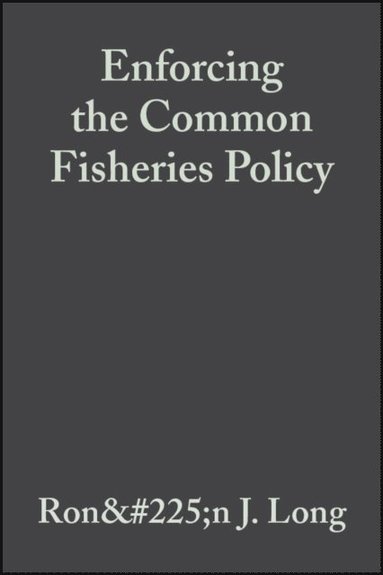 Enforcing the Common Fisheries Policy (e-bok)