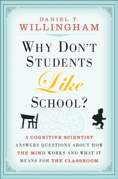 Why Don't Students Like School? (e-bok)
