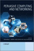 Pervasive Computing and Networking (inbunden)
