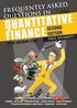 Frequently Asked Questions in Quantitative Finance
