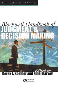 Blackwell Handbook of Judgment and Decision Making (e-bok)