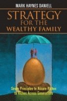 Strategy for the Wealthy Family (inbunden)