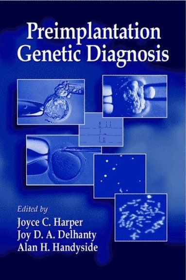 Preimplantation Genetic Diagnosis (häftad)
