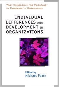 Individual Differences and Development in Organisations (e-bok)